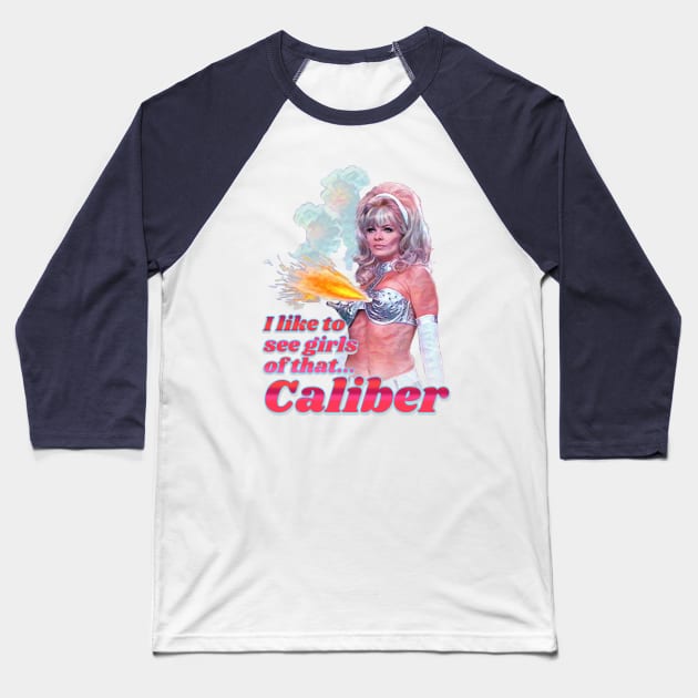 I Like to See Girls of That...Caliber Baseball T-Shirt by ILLannoyed 